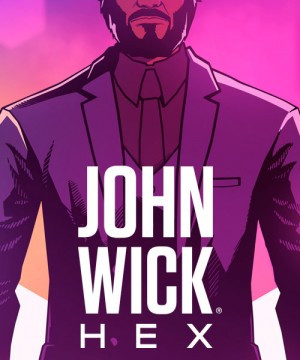 John Wick Hex (PC, Mac) John Wick Hex (PC, Mac)